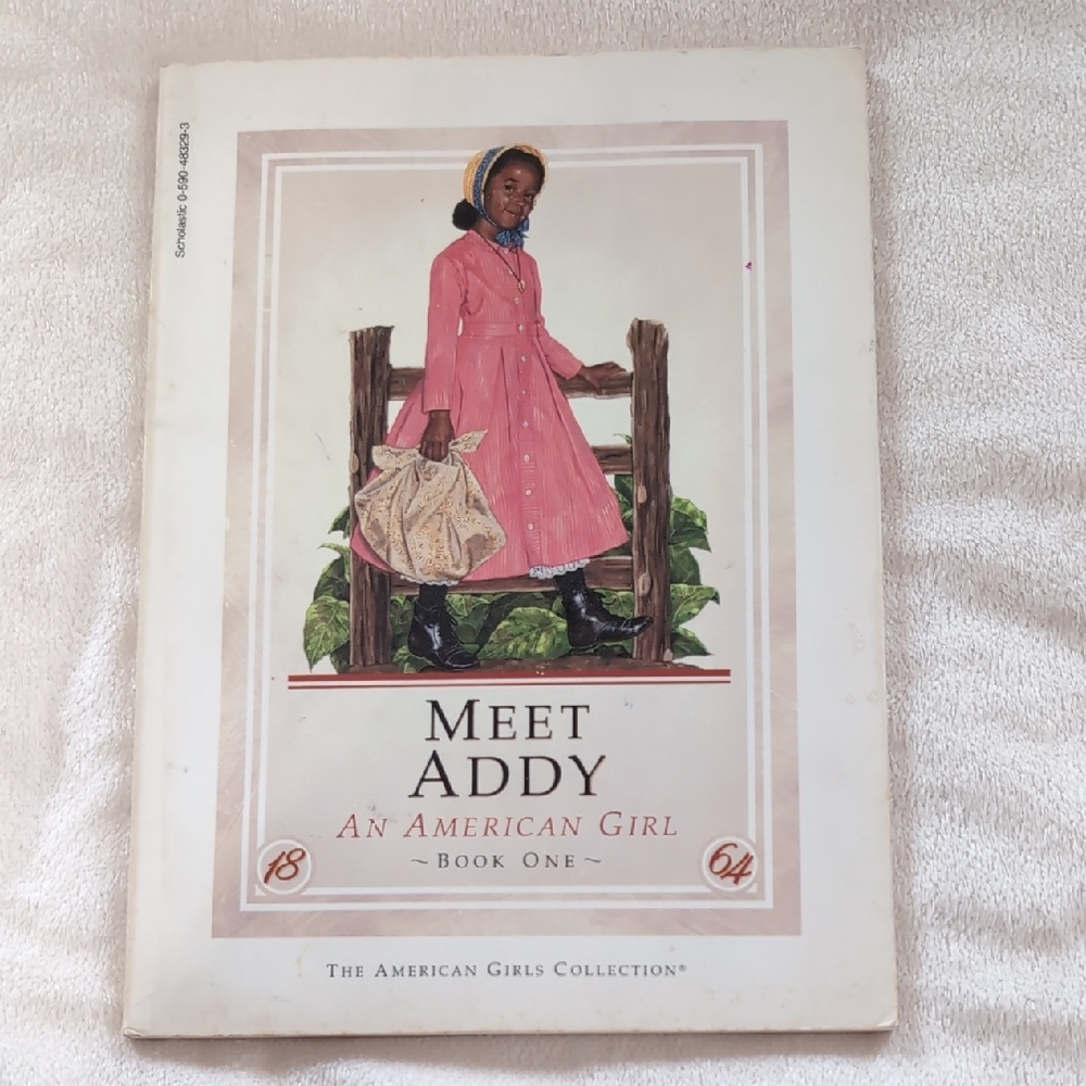 Vintage Meet Addy: An American Girl Paperback Book. Book One